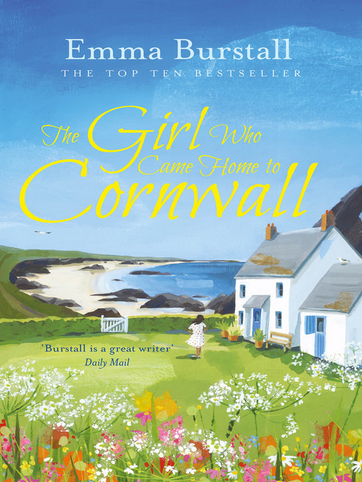 Title details for The Girl Who Came Home to Cornwall by Emma Burstall - Wait list
